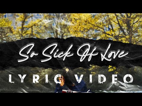 Zanderr Pierre - So Sick of Love (SSOL) (Lyric Video)