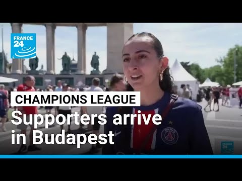 PSG and Arsenal supporters arrive in Budapest for Champions League final