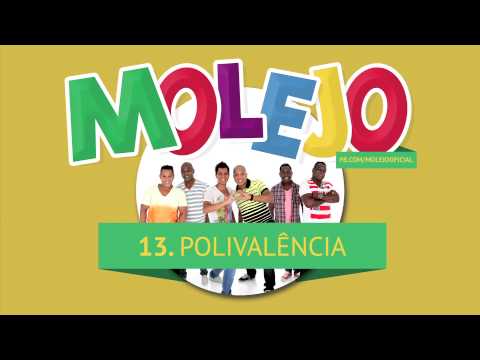 Molejo - Polivalência