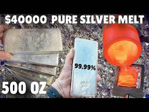 MELTING SILVER - 500 OUNCE PURE SILVER MELT DOWN - $40000 of 99.99% Silver - ASMR Metal Melting