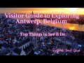 Visitors Guide to Antwerp, Belgium - What to See & Do, Pro Tips, Beautiful Drone Shots