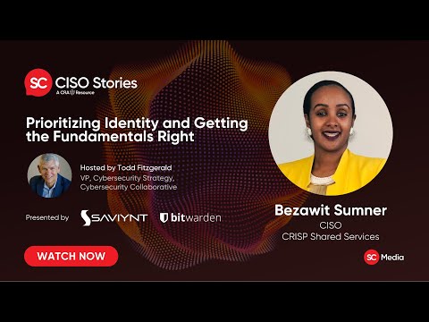 Prioritizing Identity and Getting the Fundamentals Right - Bezawit Sumner - CSP #151