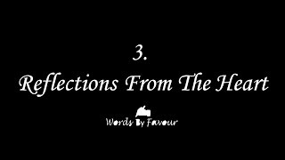 3|OutOfTuneSeries|Reflections From The Heart|Spoken Word Poetry