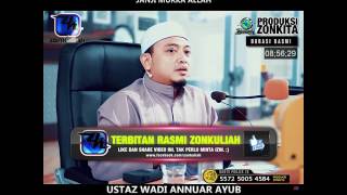 Download lagu DERHAKA DENGAN KEDUA IBU BAPA - ustaz wadi annuar ayub mp3