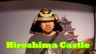 Hiroshima Castle, Grounds, Samurai Armor And Sword Tour. Final Look Inside As The Doors Will Close!