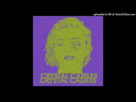 Crystal Castles - Atlantis to Interzone [slowed + reverb]