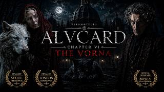 ALUCARD: Chapter VI — THE VORNA | Gothic Horror Short Film