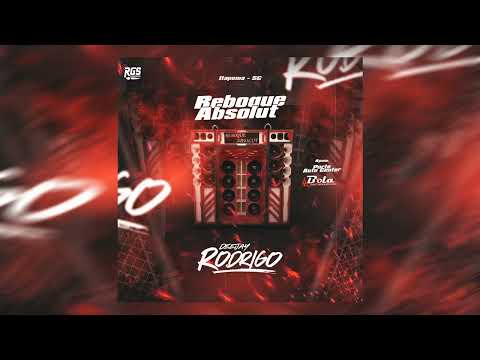 CD Mega Funk - Reboque Absolut - DJ RODRIGO
