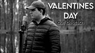 LINKIN PARK - VALENTINES DAY (Auf Deutsch / GERMAN VERSION)