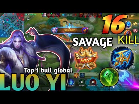 16Kills Luo yi best build top 1 Savage | Build top 1 global - MLBB