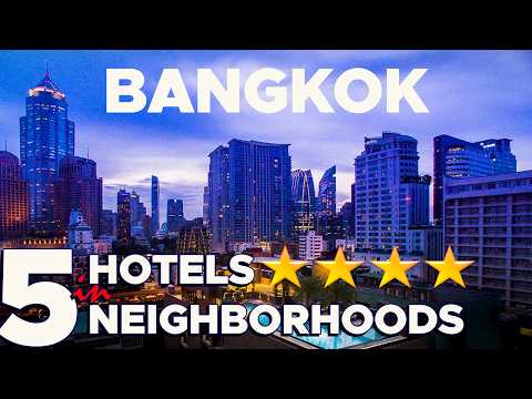 Best Hotels in BANGKOK -  5 GREAT VALUE 4-Star Hotels for only $50