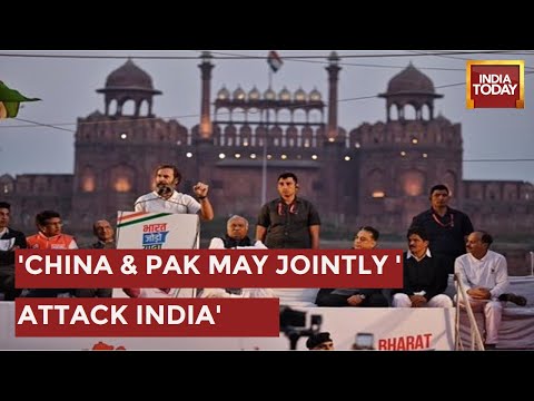 China & Pakistan Planning A Two-Front War, India Now Extremely Vulnerable: Rahul Gandhi