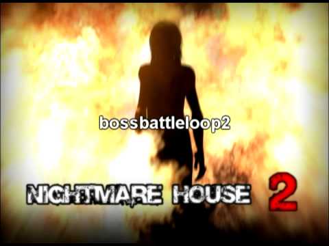 Nightmare House2 OST - Bossbattle Loop