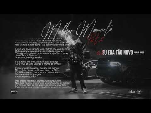 2. Felp22 - Eu Era Tão Novo (Prod. B Noize)