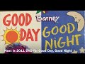 Next Is 2011 DVD For Good Day Good Night