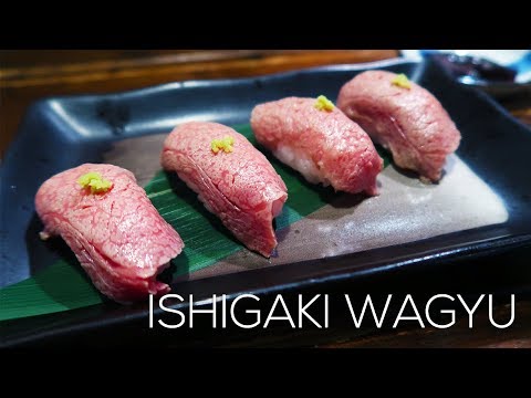 The Best Beef In Japan 3 Ways | ISHIGAKI WAGYU