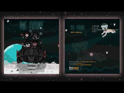 1. Búscame - ARES & SHARK OG #TheFuture