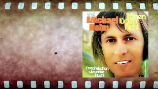 Michael Holm - Als die alten Zeiten jung waren