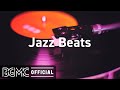 Jazz Beats: Chill Study Jazzhop Music - Instrumental & Jazz Hip Hop Radio