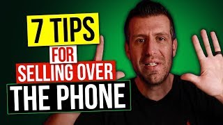 PHONE SALES TECHNIQUES THAT CLOSE (MY TOP 7)