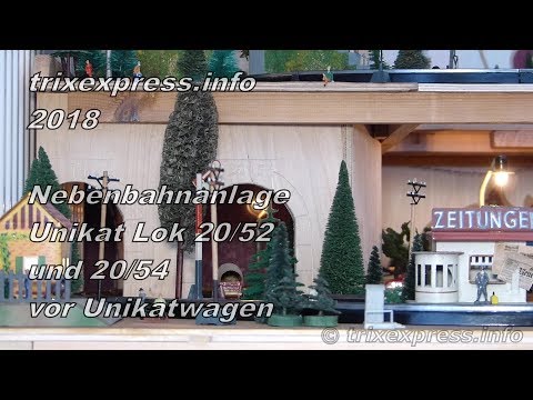 Trix Express, zwei Unikatloks auf der Nebenbahnanlage, 2018