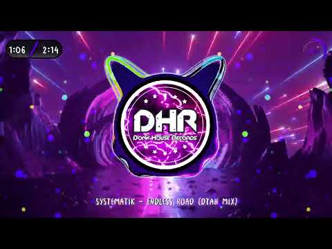 DTAH - Endless Road - DHR