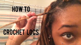 How to crochet locs