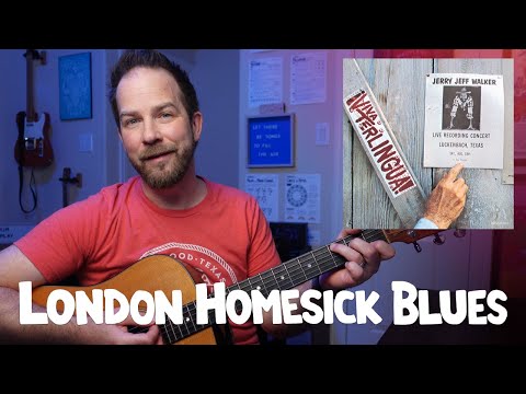 London Homesick Blues • Guitar Cover & Lesson (Jerry Jeff Walker / Gary P. Nunn)