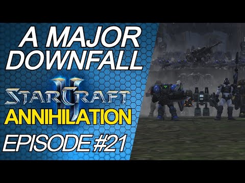 A Major Downfall | StarCraft 2 Annihilation Custom Campaign | Part 21