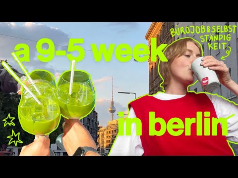 meine 9–5 woche in berlin 💚 produktivität, stressige tage, sport & ausgleiche finden
