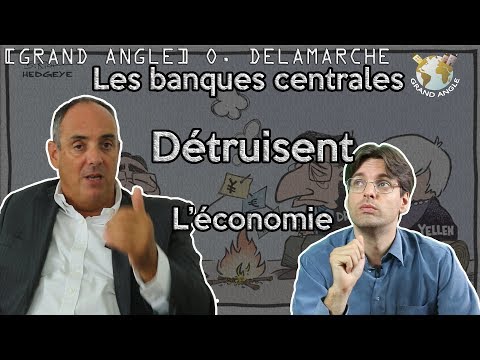 Les banques centrales détruisent les fondamentaux de l'économie