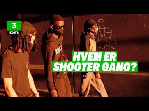Shooter Gang | Ghettostjerner | DR3