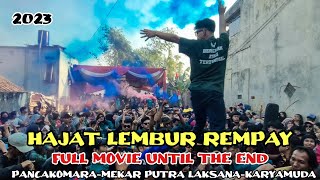 Download lagu Hajat Lembur REMPAY 2023  Full Movie sampai Akhir mp3