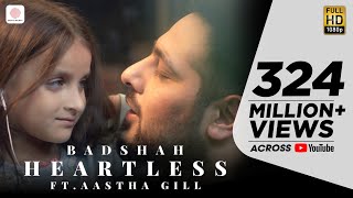 Heartless - Badshah ft Aastha Gill   Gurickk G Maa