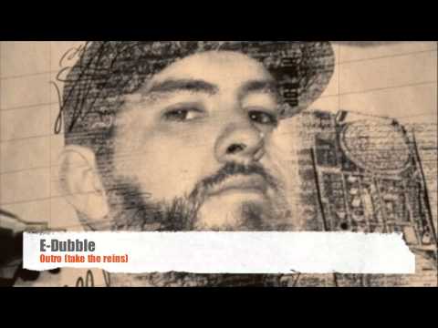 E-Dubble - Outro (Take The Reins)