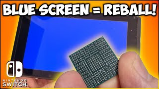 "Trying" to re-ball to fix a Blue Screen Nintendo Switch!