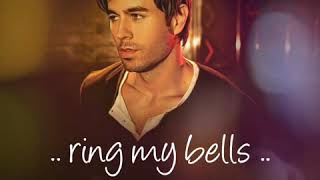 Download lagu Enrique Iglesias - Ring My Bells mp3