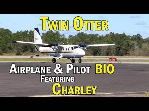 Pilot Biography: Flying and Operating the Twin Otter DHC-6