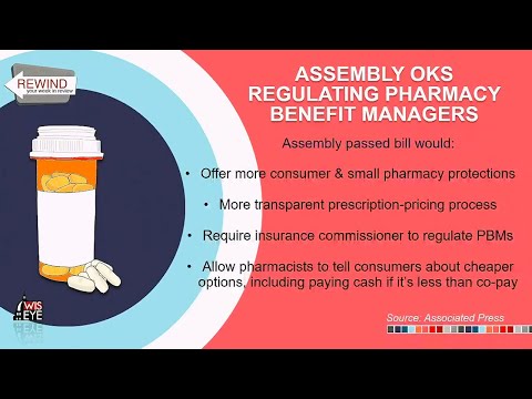 WisEye Morning Minute: Assembly OKs Regulating Pharmacy Benefit Managers