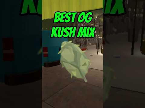 BEST OG MIXTURE IN SCHEDULE 1 Game