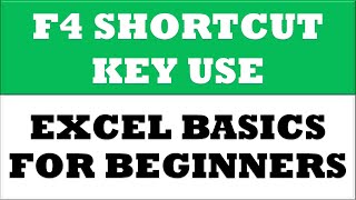 how to use F4 key as a shortcut key in Excel | Excel basics