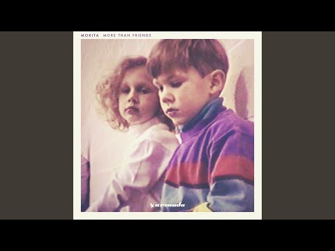 Video thumbnail for More Than Friends