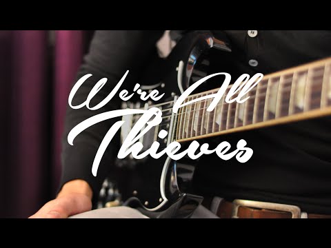 We're All Thieves - Bring Back The Days (Official Lyric Video)