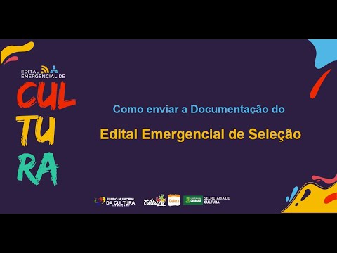 Como enviar a Documentação do Edital de Seleção - Secult Camaçari
