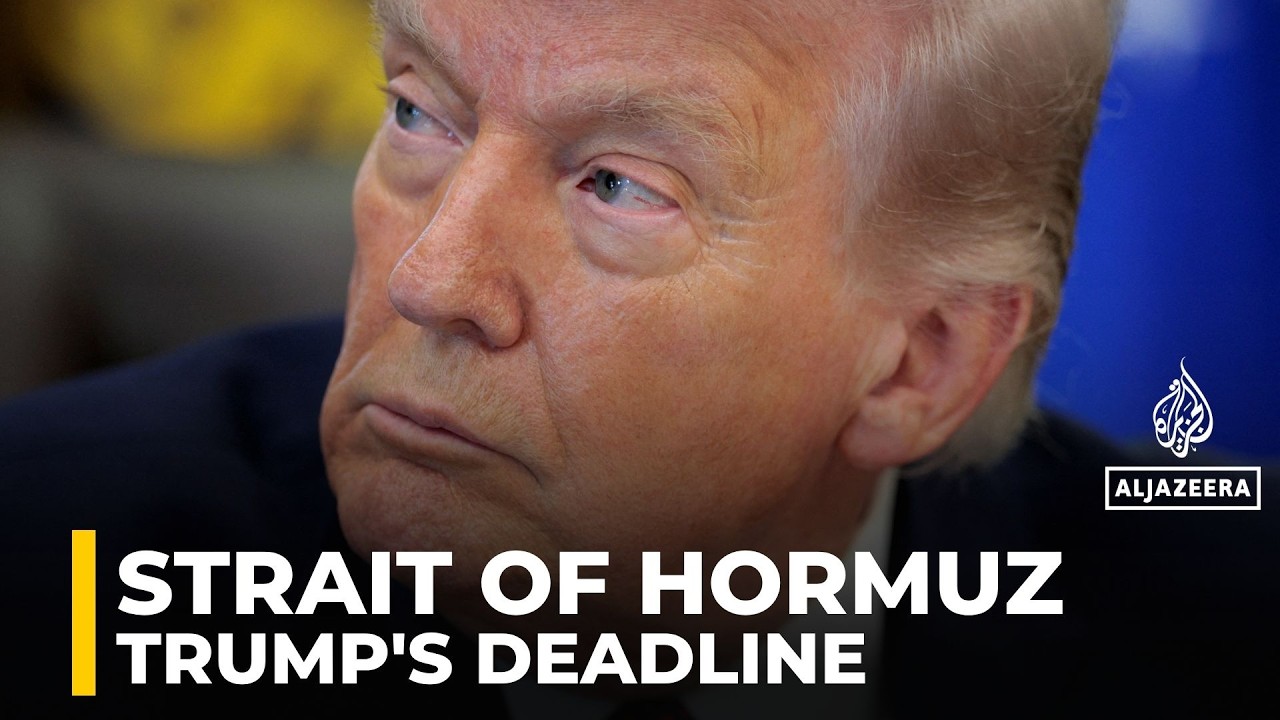 Trump’s 48-hour Hormuz ultimatum latest ‘in a long line of deadlines’: AJE correspondent