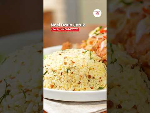 Nasi Daun Jeruk ala AJI-NO-MOTO®