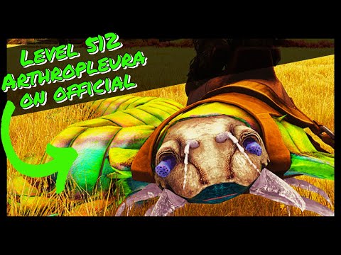 HOW TO TAME A LEVEL 512 ARTHROPLEURA ON OFFICIAL SERVERS!