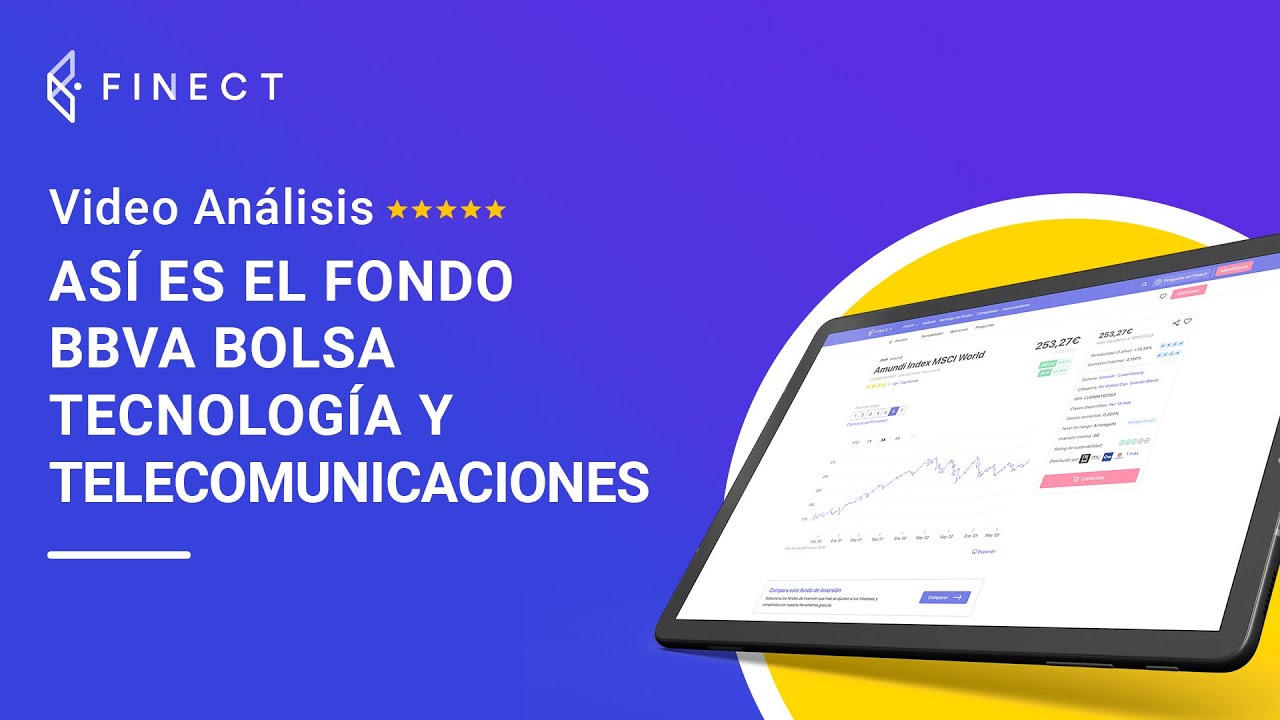 BBVA Bolsa Tecnología y Telecomunicaciones FI