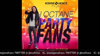 I-Octane - Party Fans (Preview) Summa Escape Riddim - May 2015