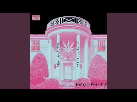 House Party